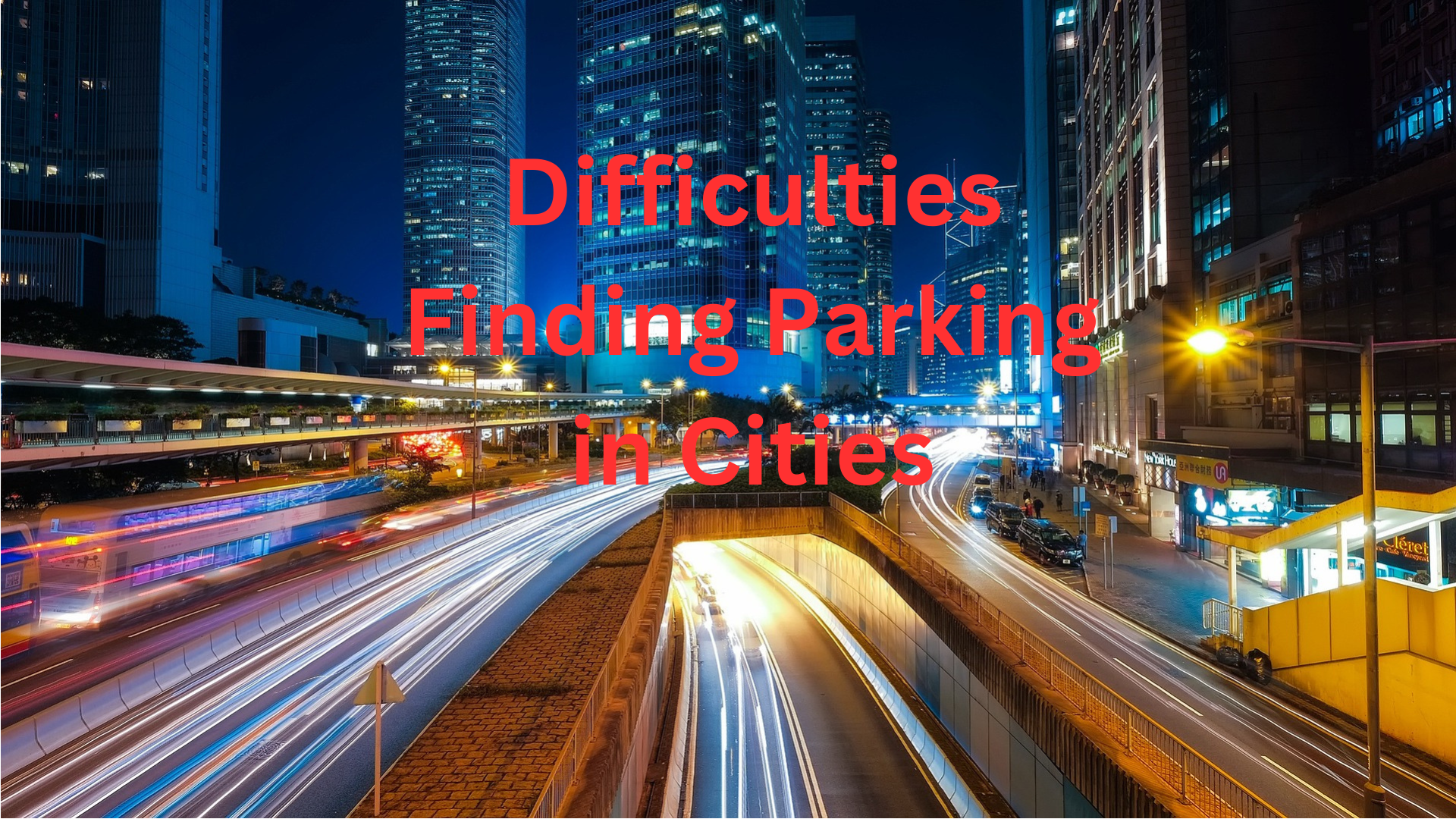 Difficulties Finding Parking in Cities