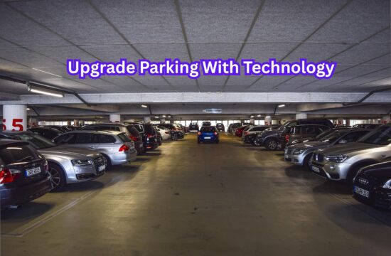 Upgrade Parking With Technology