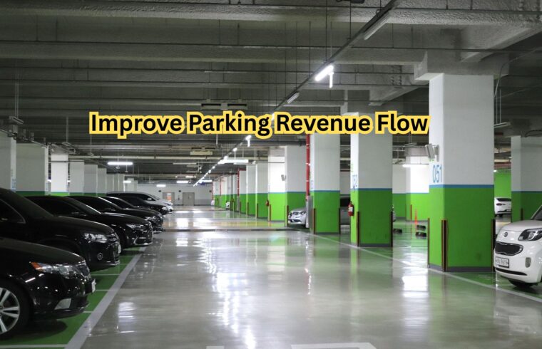 Improve Parking Revenue Flow